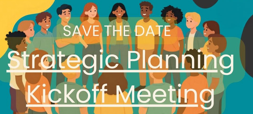 Strategic Planning Kickoff Meeting